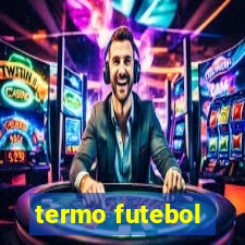 termo futebol